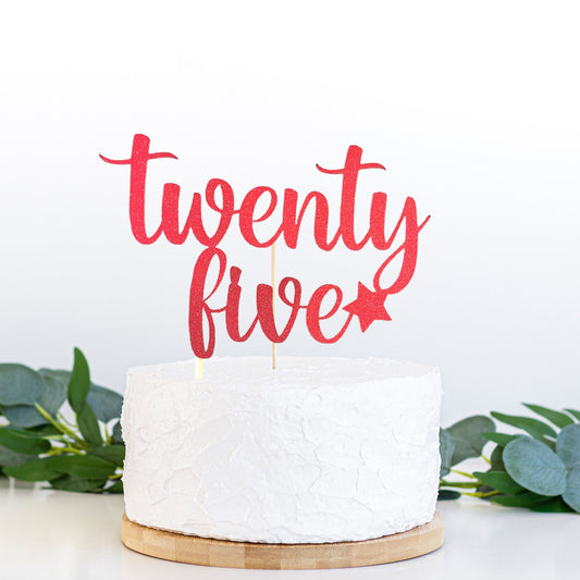 Twenty five cake topper
